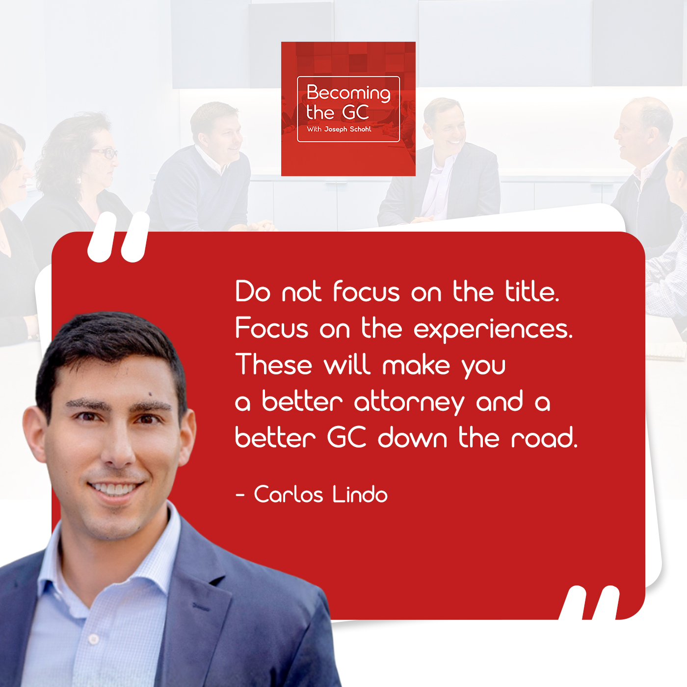 Becoming the GC - Joseph Schohl | Carlos Lindo | Lifelong Learning