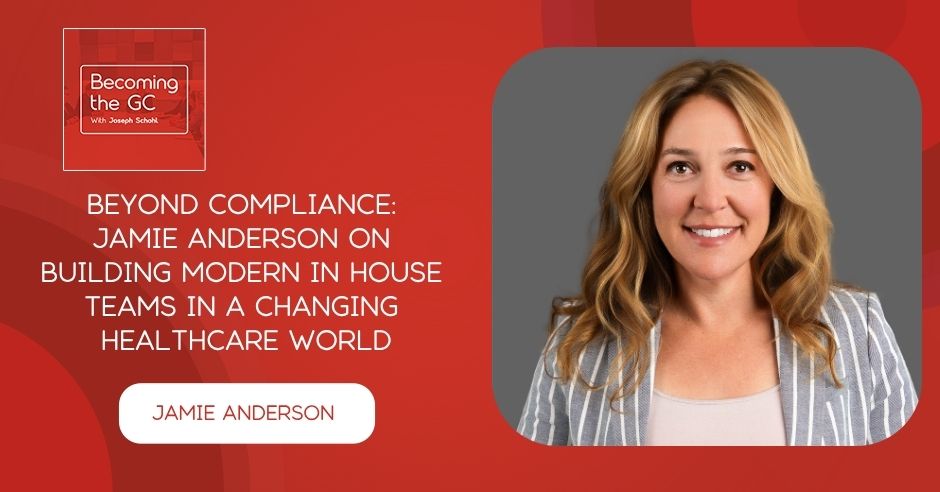 Becoming the GC - Joseph Schohl | Jamie Anderson | Building In House Teams